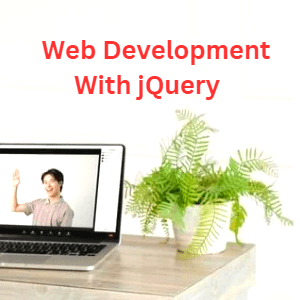 Web Development With jQuery 