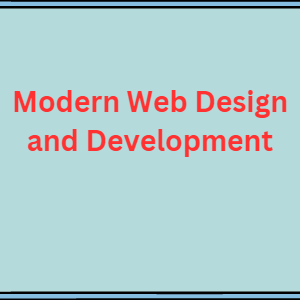 1 Modern Web Design and Development